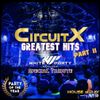 CircuitX | Greatest Hits - Part II (2020) #WPBKK Tribute