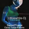 WesWhite-Dj - Dance2Trance (Old Skool Trance Mix)