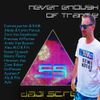 Daji Screw - Never Enough of Trance episode 0059 (aired 2019)