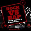 DJ Rock G Presents- Rap VS Rock(The Angry Mixtape) Dirty- Best of Hip Hop & Rock Mixtape