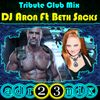 DJ ARON ABIKZER Feat. BETH SACKS (adr23mix) Tribute BIG ROOM Club Mix