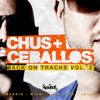 Chus & Ceballos ‎– Back On Tracks Vol. 2 (Full Compilation) 2011