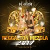 DJ SLICK presenta Reggaeton Mezcla 2017