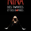 Nina des tomates et des bombes - Marie-Claire Neveu Avignon #OFF2017
