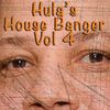 Hula's House Banger Vol 4 (hula@Ilovehousemusicfriday.com)