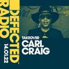 Defected Radio Show: Carl Craig Takeover - 14.01.22