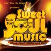 Taco Tuesday for The Grown & Sexy July 27th, 2021 Blues, Soul, R&B, Slide Mix