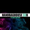 Handbag House (Side 33B) - Alternative B-Side Edition