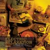Electric Relaxation vol. 1
