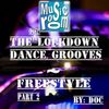 The (Post) Lockdown Dance Grooves - Freestyle (Part 2) (04.06.20) (By: DOC)