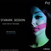 STARARK SESSION #17 | Guest Mix By ROXANNE