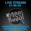 #BangingOutTheBeats Live Stream With Dj Rossi - Friday, 21st August 2020