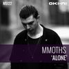 ALONE by Mmoths