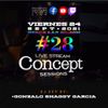 Live Stream Concept Sessions #28 - Dj set by Gonzalo Shaggy Garcia (G.S.G)