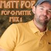 MATT POP - pop-O-mattik MIX ONE - Various Artists