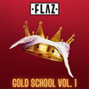 Flaz - Gold School Vol. 1 (Best of Old School Hip Hop)