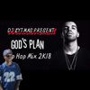 DJ LYTMAS - GOD'S PLAN HIP HOP MIX 2018 (Drake,Quavo,Nicki Minaj,Lil Wayne and More)