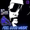 BSMT Radio TV Feel Good Music mix #1 by: Dj Wreck The Club powered by: Tuff Beats LLC