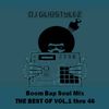 DJ GlibStylez - Boom Bap Soul Mix THE BEST OF VOL. 1 thru 46 