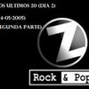LOS ULTIMOS 20 II (SABADO 14-MAYO-2005) - SEGUNDA PARTE