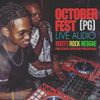 OCTOBER FEST PG LIVE AUDIO (ROOTS ROCK REGGAE)