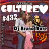 432 Programa Culture 80 Love (Especial) - Dj Bruno More