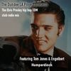 The Dundee LA Project Presents The Ultimate Elvis Presley HIp Hop EDM House Mix