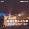 CROATIASUNSHINE by Horse Meat Disco