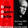 Mix tape 09-05-2020 Deep Dance Radio Amsterdam DUANE from the netherlands part 146