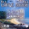 DJ Sub Zero And DJ Lam C Summer Session 2002 SosoBsahTEK