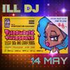 ILL-DJ - Throwback Thursdays Mix / 2020 Lounge - 14 May 2020