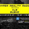 Hyper Reality Radio (Busho Guest Mix)