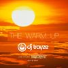 The Warm-Up VOL 1 - Live from HEIST DC 7-12-2013 - DJ TRAYZE