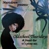 Oldschool Thursdays - 45's Promo Mix By Musicdawn