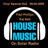 Vinyl Special No2   09-04-2009 Paul Phillips & Raj Selli on Solar Radio playing Classic House Music