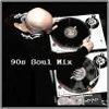 Dj ''S'' - 90s Soul Mix