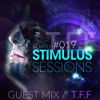 Blufeld Presents. Stimulus Sessions 019 (on DI.FM 11/01/17) Guest Mix : T.F.F