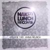 Naked Lunch PODCAST #180 - ANNA REUSCH