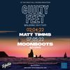 Live at Guilty Feet Balearic Rhythm, April 2nd 2022 with Matt Timms and Dave Holloway (6+hours!)