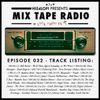 Mix Tape Radio on Folk Radio UK | EPISODE 32