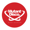 Mutant disco by Leri Ahel #101 - 01.06.2012. 