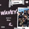 #Wavey 12 | New Hip Hop RnB Afro Dancehall UK Urban songs.