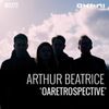 OARETROSPECTIVE by Arthur Beatrice