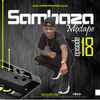 Sambaza Mixtape [SMEP] Ep. 18 - Dj KLIFFTAH