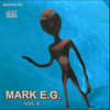 MARK E.G VOLUME 6 RECORDED LIVE Bootlegged (CJ SERIES)