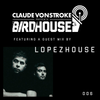 Claude VonStroke Presents The Birdhouse 006