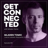 Get Connected 051 Live at Lazareti, Dubrovnik, Croatia (with Mladen Tomic) 20.09.2019