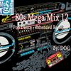 The Music Room's 80s Mega Mix 12 (Pop Dance - Extended Remixes) (03.21.20)