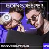 Going Deeper - Conversations 176