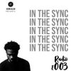 KEVIN KLEIN RADIO PRESENTS IN THE SYNC E003(HIP HOP Anthem Vol 2 )